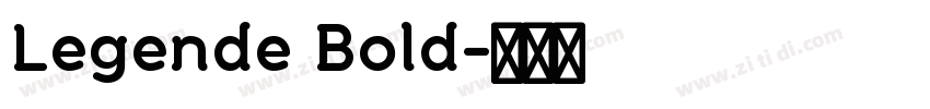 Legende Bold字体转换